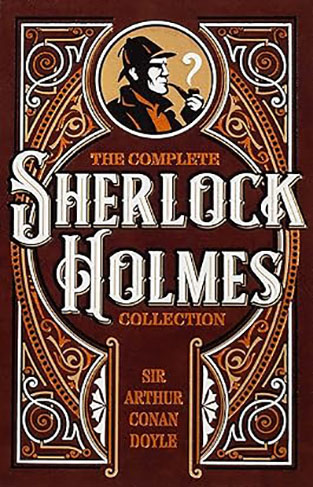 The Complete Sherlock Holmes Collection